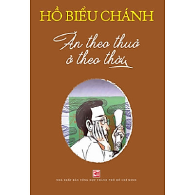 Ăn theo thuở ở theo thời (TB2024)