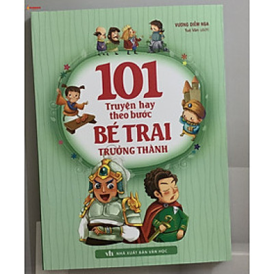 Sách 101 Truyện Kể Theo Bước Bé Trai Trưởng Thành
