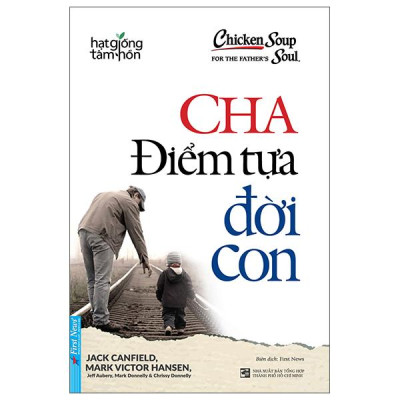 Sách - Chicken Soup For The Father