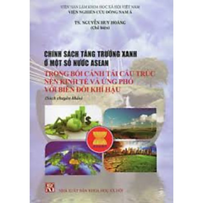 Chính sách tăng trưởng xanh ở một số nước ASEAN