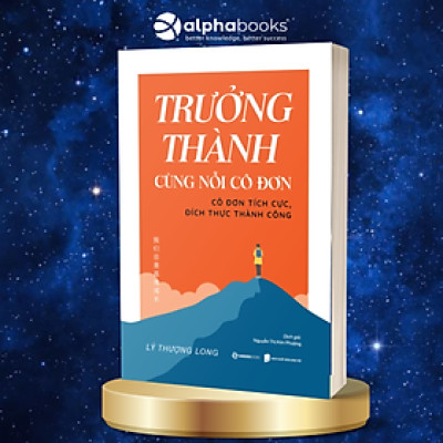 Trưởng Thành Cùng Nỗi Cô Đơn _SGB