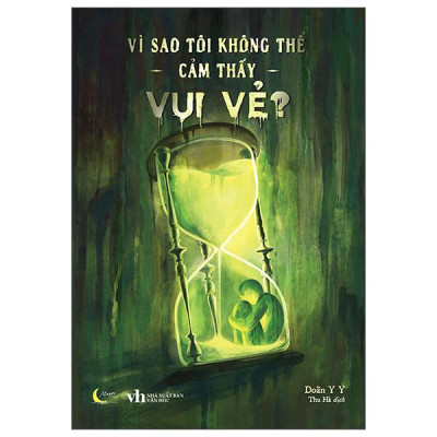 Sách - Vì Sao Tôi Không Thể Cảm Thấy Vui Vẻ?