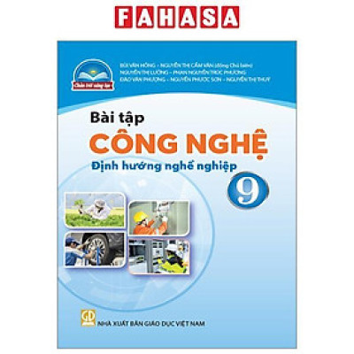 Bài Tập Công Nghệ 9 - Định Hướng Nghề Nghiệp (Chân Trời) (Chuẩn)