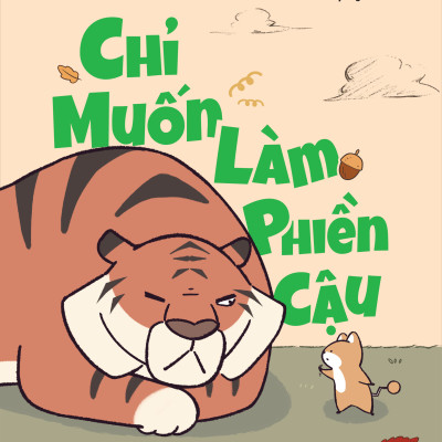 Chỉ Muốn Làm Phiền Cậu - Tặng Kèm Bookmark