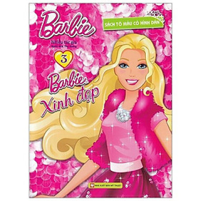Barbie Xinh Đẹp 3 (Sách Tô Màu Có Hình Dán)