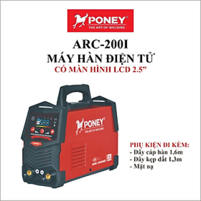 MÁY HÀN ĐIỆN TỬ 5.0KVA   ARC-200i PONEY - HÀNG CHÍNH HÃNG