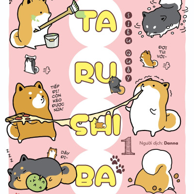 Taru Shiba Siêu Quậy - Tập 1
