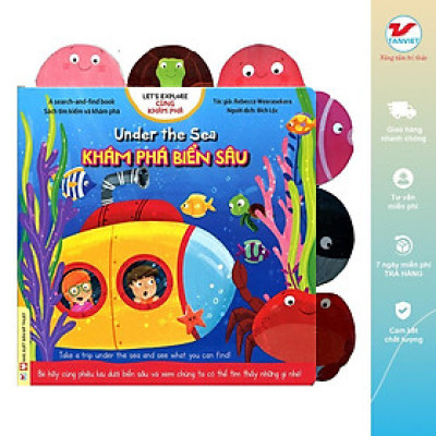 Sách - Cùng Khám Phá - Khám Phá Biển Sâu - Song Ngữ Anh Việt - Tân Việt Books