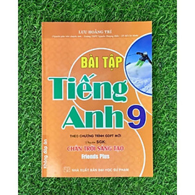 Sách - Bài tập tiếng anh 9 (bám sát sgk chân trời sáng tạo) tặng file đáp án (HA-MK1)