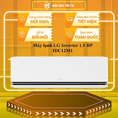 Máy lạnh LG Inverter 1.5 HP IDC12M1 - HÀNG CHÍNH HÃNG - CHỈ GIAO HCM