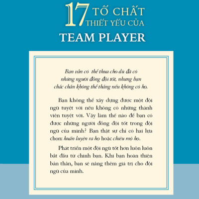 17 Tố Chất Thiết Yếu Của Team Player