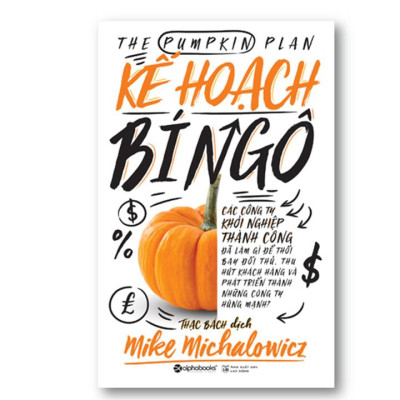 Combo Sách: Kế hoạch Bí Ngô + Khởi Nghiệp Từ Khốn Khó