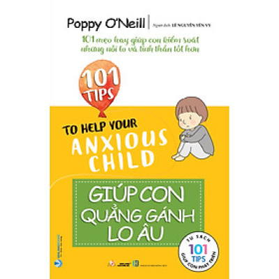 Giúp Con Quẳng Gánh Lo Âu - Vanlangbooks