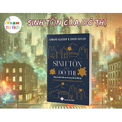 Sinh Tồn Của Đô Thị - Nhiều Tác Giả - NXB Đà Nẵng