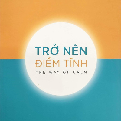 Trở Nên Điềm Tĩnh