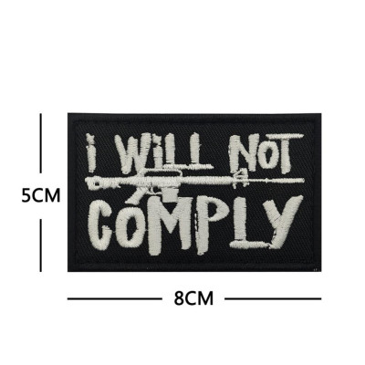 Patch_velcro chiến thuật "I WILL NOT COMPLY"
