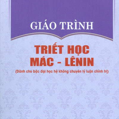Combo 4 cuốn Giáo Trình Dành Cho Bậc Đại Học Hệ Không Chuyên Lý Luận Chính Trị: Giáo Trình Triết Học Mác – Lênin + Giáo Trình Kinh Tế Chính Trị Mác – Lênin + Giáo Trình Lịch Sử Đảng Cộng Sản Việt Nam + Giáo Trình Chủ Nghĩa Xã Hội Khoa Học 