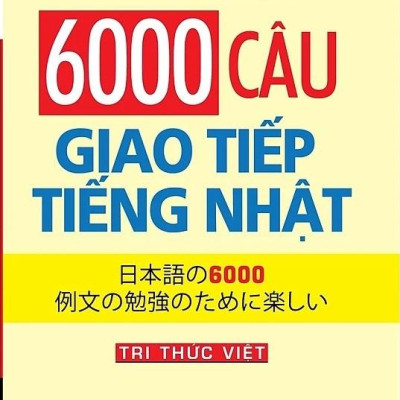 Sách - 6000 Câu Giao Tiếp Tiếng Nhật