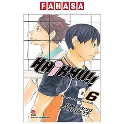 Haikyu!! - Tập 6 - Chuyền 2 Quyết Chiến (Tái Bản 2024)