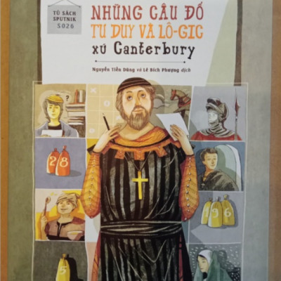 Sách - Những Câu Đố Tư Duy Và Logic Xứ Canterbury