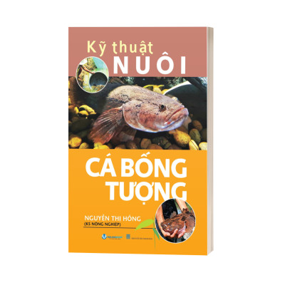 Kỹ Thuật Nuôi Cá Bống Tượng