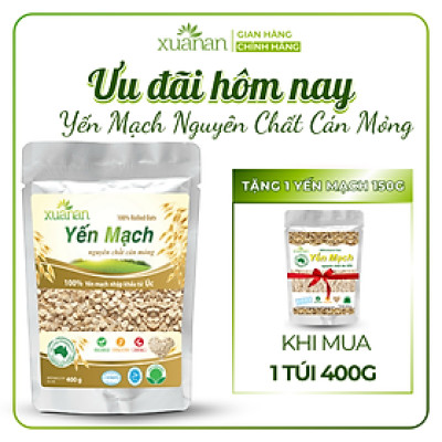 Yến Mạch Nguyên Chất Cán Mỏng Xuân An [ko đường]Túi 400G(Tặng 1 Túi Yến Mạch 150G)