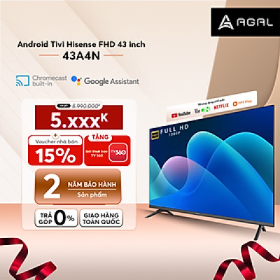 Android Tivi LED Hisense 43 inch A4N Trợ Lý Ảo Google Voice Control, Bảo Hành 2 Năm - Hàng Chính Hãng