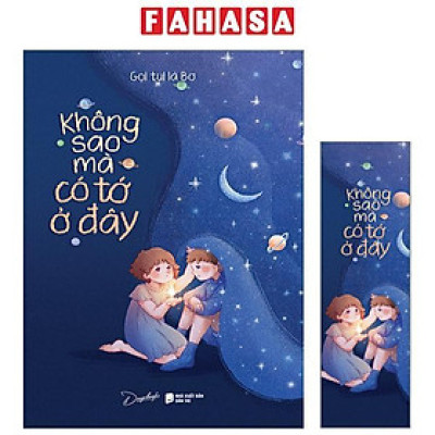 Sách - Không Sao Mà Có Tớ Ở Đây - Tặng Kèm Bookmark