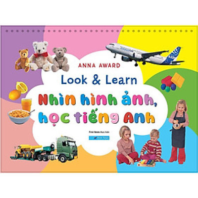 Look And Learn - Nhìn Hình Ảnh Học Tiếng Anh