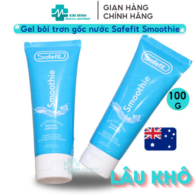 Gel bôi trơn gốc nước Safefit trơn mượt lâu khô tuýp 100gr nguyên liệu nhập khẩu từ Australia