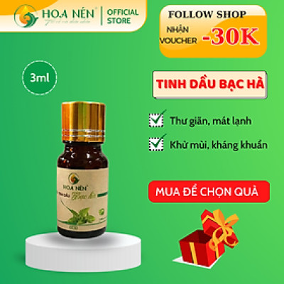 Tinh dầu Bạc Hà nguyên chất 3ml - Hoa Nén - Vegan - Thư giãn, Tập trung, mát lạnh sảng khoái