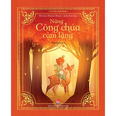 Cổ Tích Chữa Lành: Nàng Công Chúa Câm Lặng