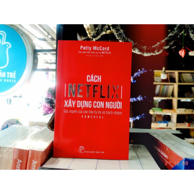 Sách-Cách Netflix Xây Dựng Con Người