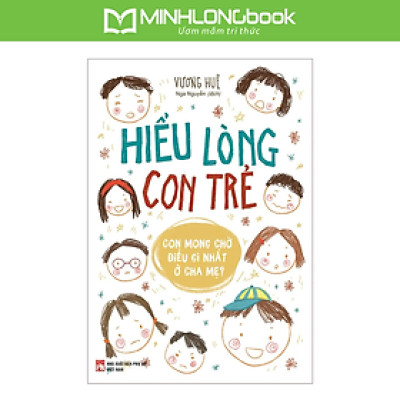 Sách: Hiểu Lòng Con Trẻ