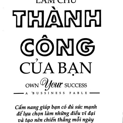 Làm Chủ Thành Công Của Bạn