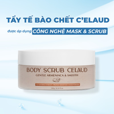 Tẩy tế bào chết, tái tạo và làm mịn da Body Scrub Celaud