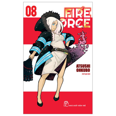 Fire Force lẻ Tập 1 - 2- 3- 4 - 5 - 6 - 7 - 8 - 9 - 10 - 11 - 12 - 13 ... (Tất cả nguyên seal full quà)