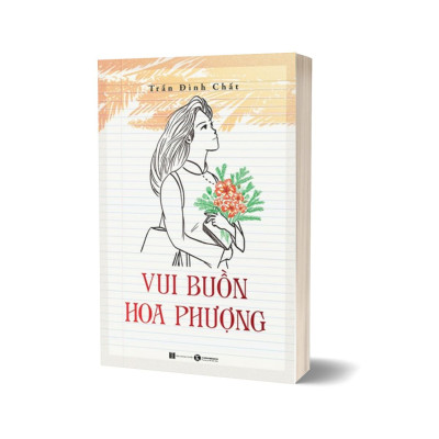 Vui Buồn Hoa Phượng - Trần Đình Chất