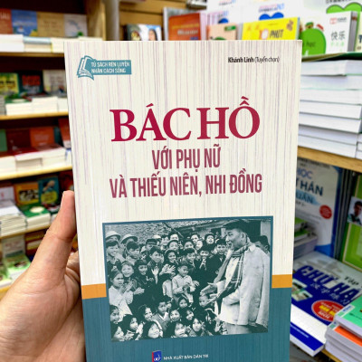 Bác Hồ Với Phụ Nữ Và Thiếu Niên Nhi Đồng 