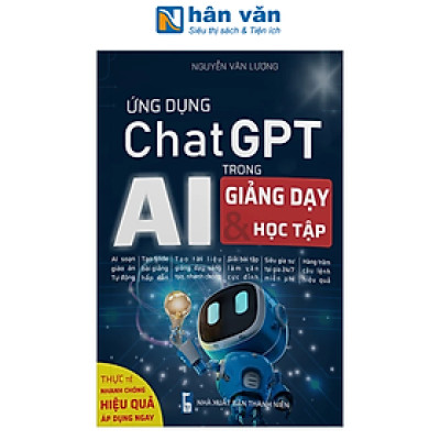 Sách - Ứng Dụng Chat GPT - AI Trong Giảng Dạy & Học Tập