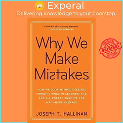 Sách - Why We Make Mistakes by Joseph T Hallinan (US edition, paperback)