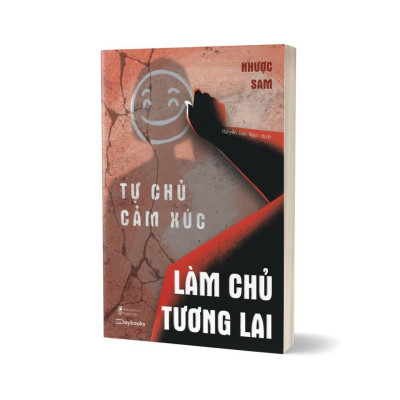 Sách - Tự Chủ Cảm Xúc, Làm Chủ Tương Lai - AZ Việt Nam