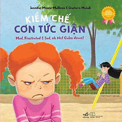 Sách - Sách Kỹ Năng Song Ngữ - Kiềm Chế Cơn Tức Giận (TB 2019)