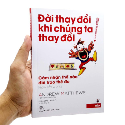 Đời Thay Đổi Khi Chúng Ta Thay Đổi - Tập 7 (Tái Bản 2022)