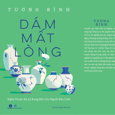 Sách - Dám mất lòng (Tương Bình) (Nhã Nam Official)