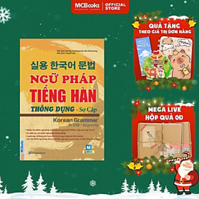 Sách - Ngữ Pháp Tiếng Hàn Thông Dụng - Sơ Cấp - Korean Grammar In Use Beginning - MCBooks