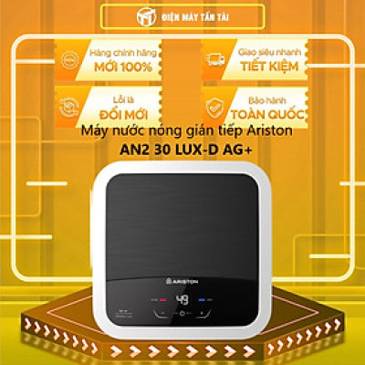Máy nước nóng gián tiếp 30 lít Ariston AN2 30 LUX-D AG+