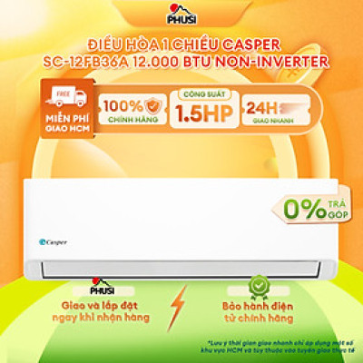 Máy lạnh Casper 1.5 HP không Inverter SC-12FB36A  - Hàng Chính Hãng, Mới 100%