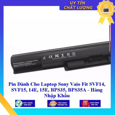 Pin dùng cho Laptop Sony Vaio Fit SVF14 SVF15 14E 15E BPS35 BPS35A - Hàng Nhập Khẩu New Seal