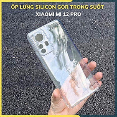 Ốp lưng trong suốt silicon GOR dành cho mi 12 pro bảo vệ camera dẻo siêu mỏng - Hàng nhập khẩu
